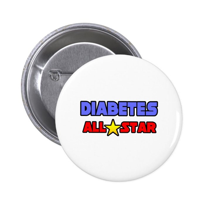 Diabetes All Star Pinback Buttons