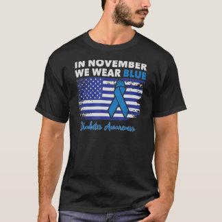 Diabetes Awareness American US Flag Blue Ribbon we T-Shirt