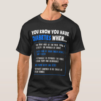 Diabetes Awareness Diabetes Type 1 Funny Pun Or Qu T-Shirt
