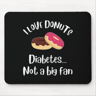 Diabetes Awareness Diabetic Gifts Men Women I Love Mouse Pad