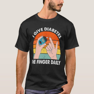 Diabetes Awareness Give Diabetes The Finger Blue R T-Shirt