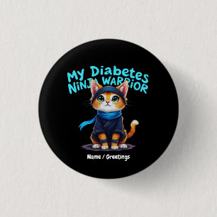Diabetes Awareness Ninja Warrior Brave Cat Graphic Button