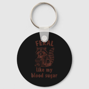 Diabetes Awareness Racoon Feral Like My Blood Suga Keychain