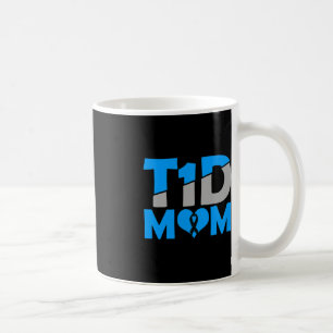 Diabetes Awareness Type 1 - Diabetic T1D Mom Coffee Mug