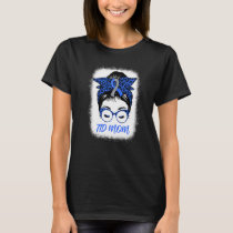 Diabetes Awareness Type T1D Mom T1D Messy Bun Mom  T-Shirt