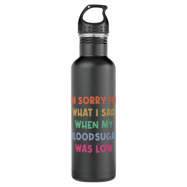 Diabetes Blood Sugar Joke Stainless Steel Water Bottle (Front)