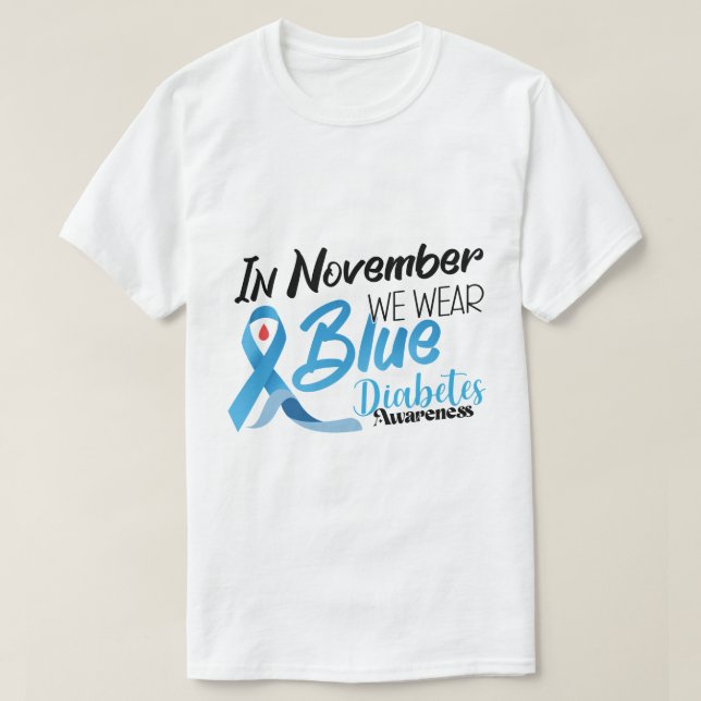 Diabetes Diabetes Awareness Shirt (Design Front)