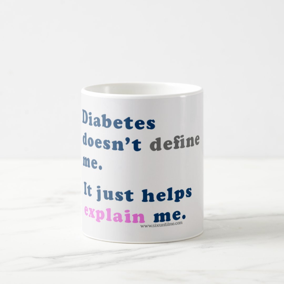 "Diabetes doesn't define me" Mug Zazzle