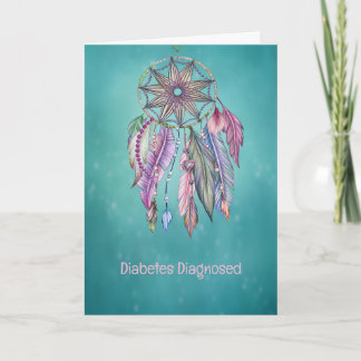 Diabetes Get Well with Dreamcatcher Card