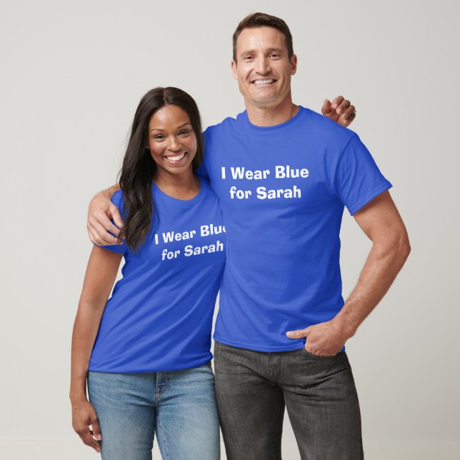 Diabetes I Wear Blue for Sarah T-Shirt (Unisex)
