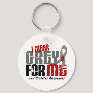 Diabetes I WEAR GREY FOR ME 6.2 Keychain