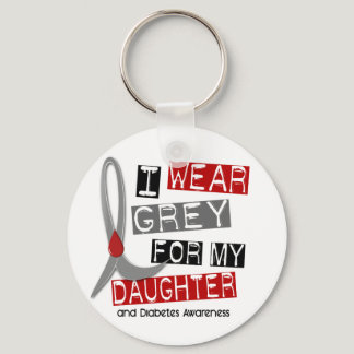 Diabetes I Wear Grey For My Daughter 37 Keychain