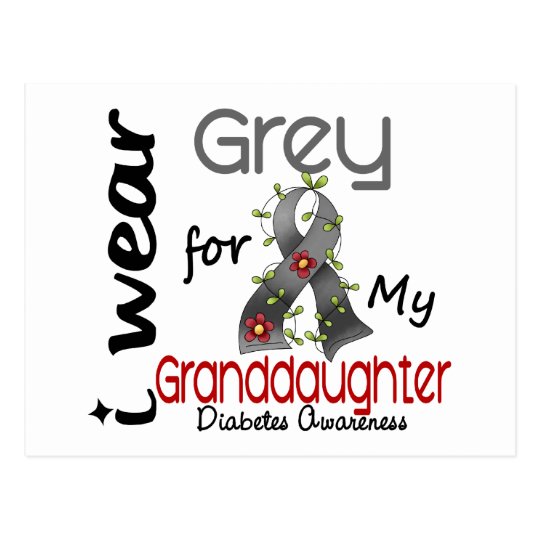 Diabetes I Wear Grey For My Granddaughter 43 Postcard