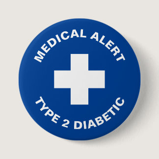 Diabetes Medical Alert Type 2 Diabetic Blue  Button