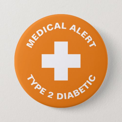 Diabetes Medical Alert Type 2 Diabetic Orange  Button