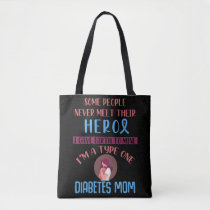 Diabetes Mom Diabetic Child Awareness Tote Bag