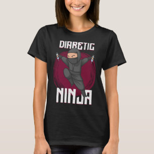 Diabetes Ninja Type Two Diabetes Fighter Stealth N T-Shirt
