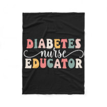 Diabetes Nurse Educator Appreciation  Fleece Blanket