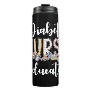 Diabetes Nurse Educator Gift Idea Thermal Tumbler