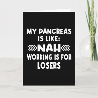Diabetes Pancreas Joke Card