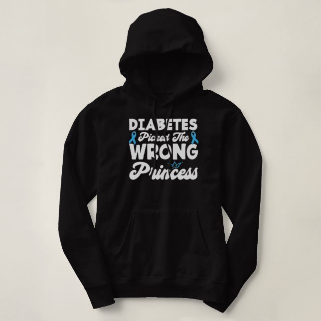 Diabetes Picked The Wrong T1D Diabetes Awareness Hoodie (Design Front)