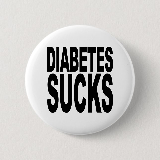 Diabetes Sucks Pinback Button (Front)