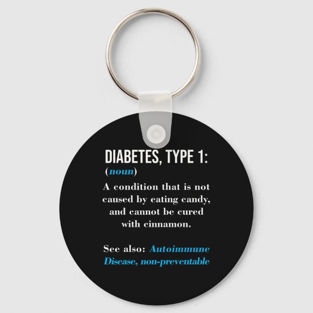 Diabetes Type 1 Definition Autoimmune Disease  Keychain (Front)