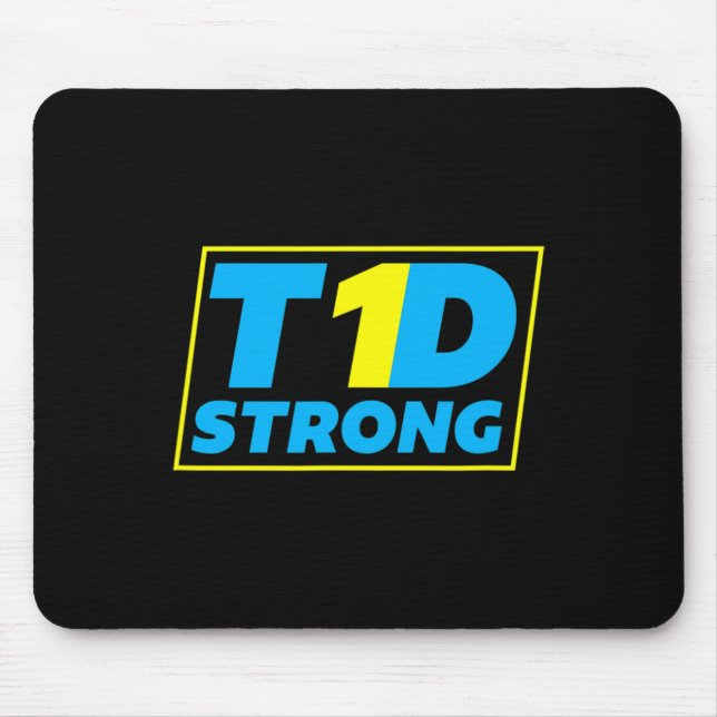 Diabetes Type 1 Strong Awareness  Mouse Pad (Front)