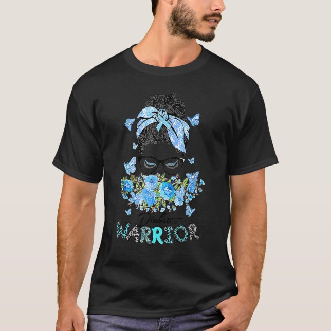Diabetes Warrior T1d Messy Bun Hair Diabetes Aware T-Shirt (Front)