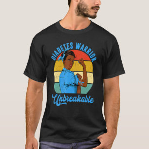Diabetes Warrior Unbreakable Type 1 Awareness Mela T-Shirt
