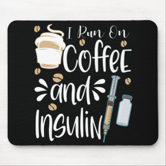 Diabetic Gift Funny Run On Coffee Diabetes Mouse Pad