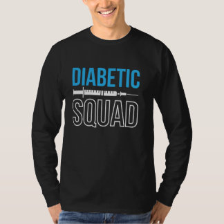 Diabetic Squad Diabetes Diabetic T-Shirt