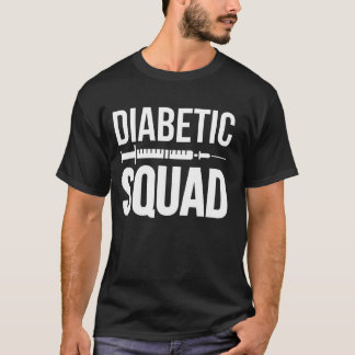 Diabetic Squad Diabetes Diabetic T-Shirt