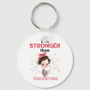 Diabetic Type 1 2 Awareness I'm Stronger Than Diab Keychain