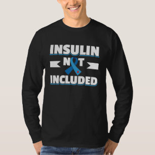 Diabetic Type 1 Diabetes Awareness T1D T-Shirt