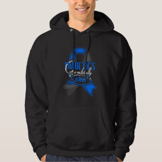 Diabetics Are Naturally Sweet Hoodie