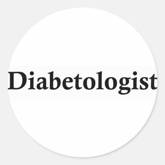 Diabetologist Classic Round Sticker