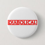 Diabolical Stamp Button