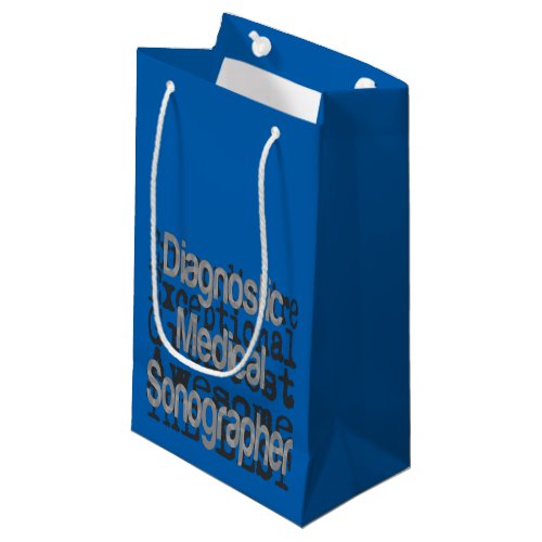 Diagnostic Medical Sonographer Extraordinaire Small Gift Bag