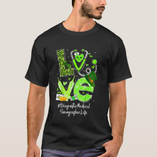 Diagnostic Medical Sonographer Nurse Life Love Hea T-Shirt