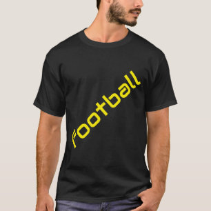 Diagonal Yellow FOOTBALL Text Black Background T-Shirt