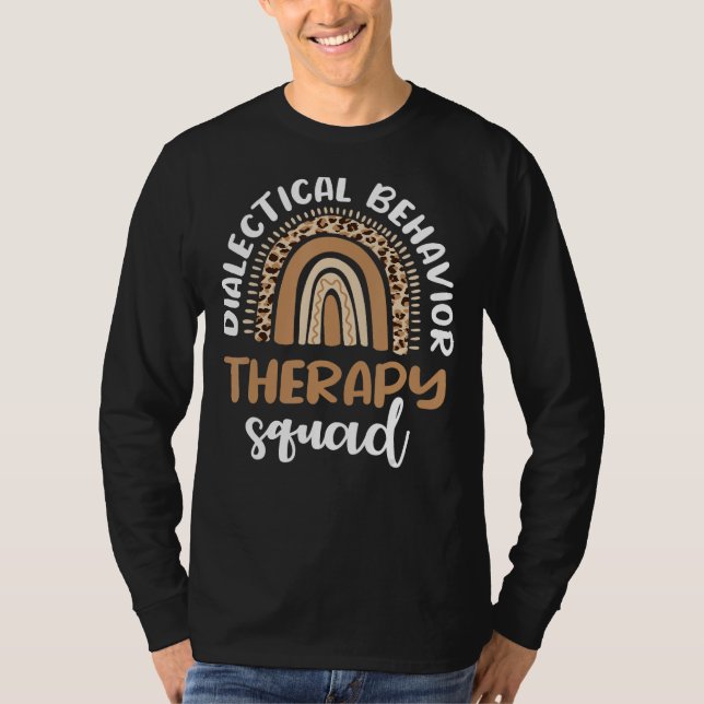 Dialectical behavior Therapy Squad Therapist DBT T-Shirt (Front)