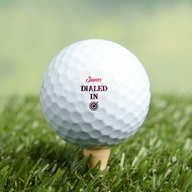 Dialed In -Name/ Initial  Golf Balls (Insitu Tee)