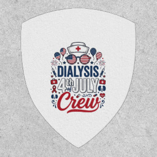 Dialysis 4th of July Crew Nurse Patriotic Shirt De Patch