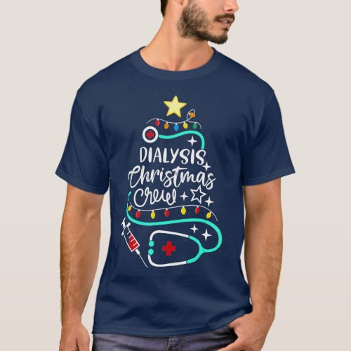 Dialysis Christmas Crew Dialysis Nurse T_Shirt