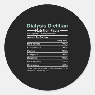 Dialysis Dietitian Nutrition Facts - Nephrology Classic Round Sticker