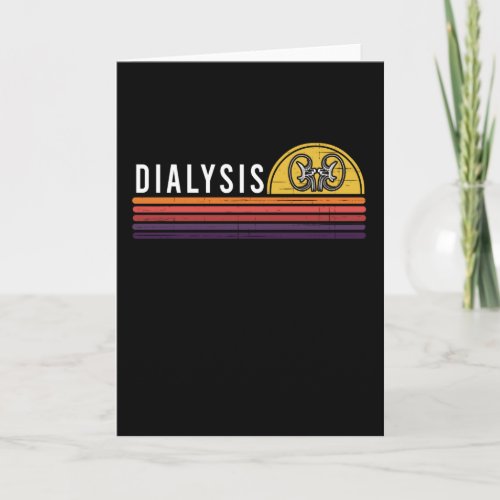 Dialysis for Dialysis Patient Dialysis Technician Card
