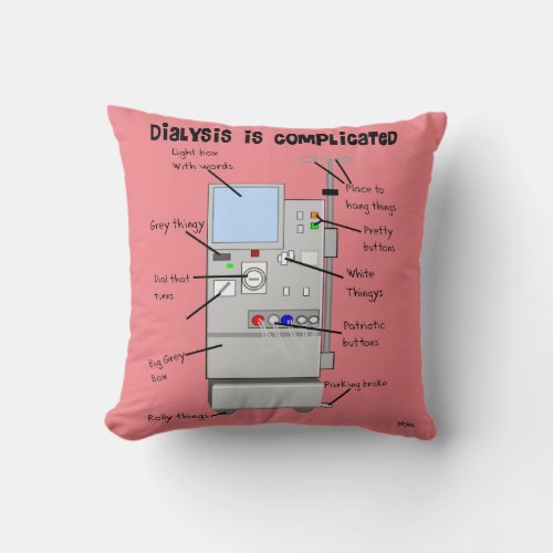 Dialysis Humor Pillow Pink