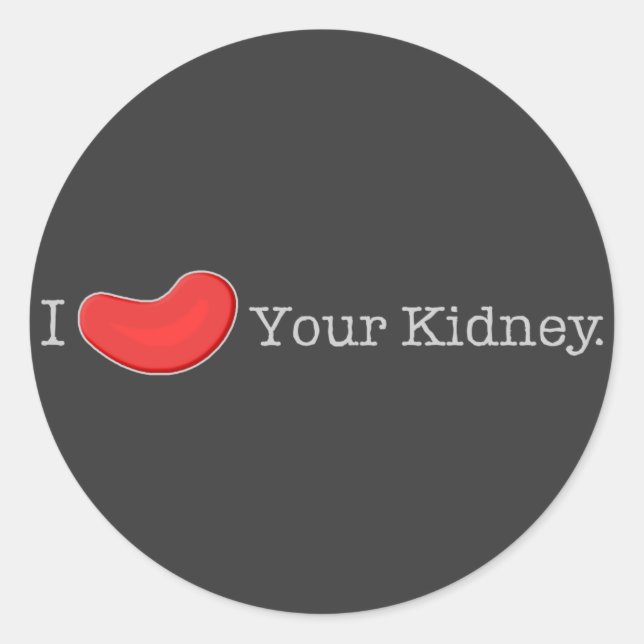 Dialysis Humor T-shirts, Gifts Classic Round Sticker (Front)