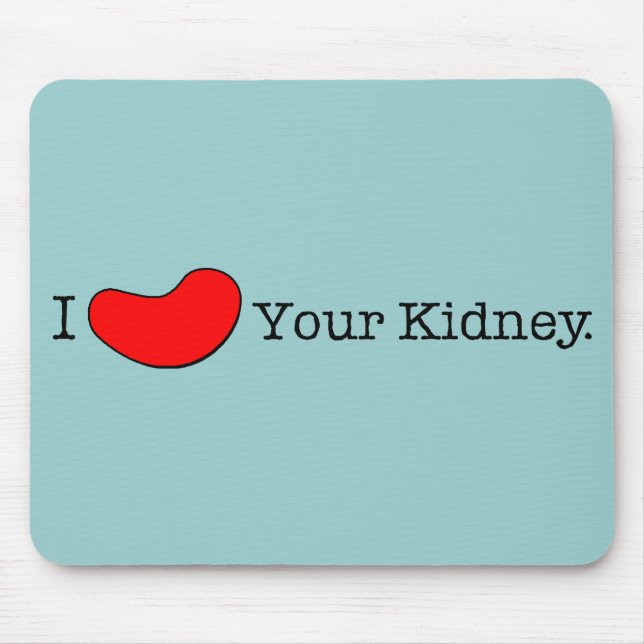 Dialysis Humor T-shirts, Gifts Mouse Pad (Front)